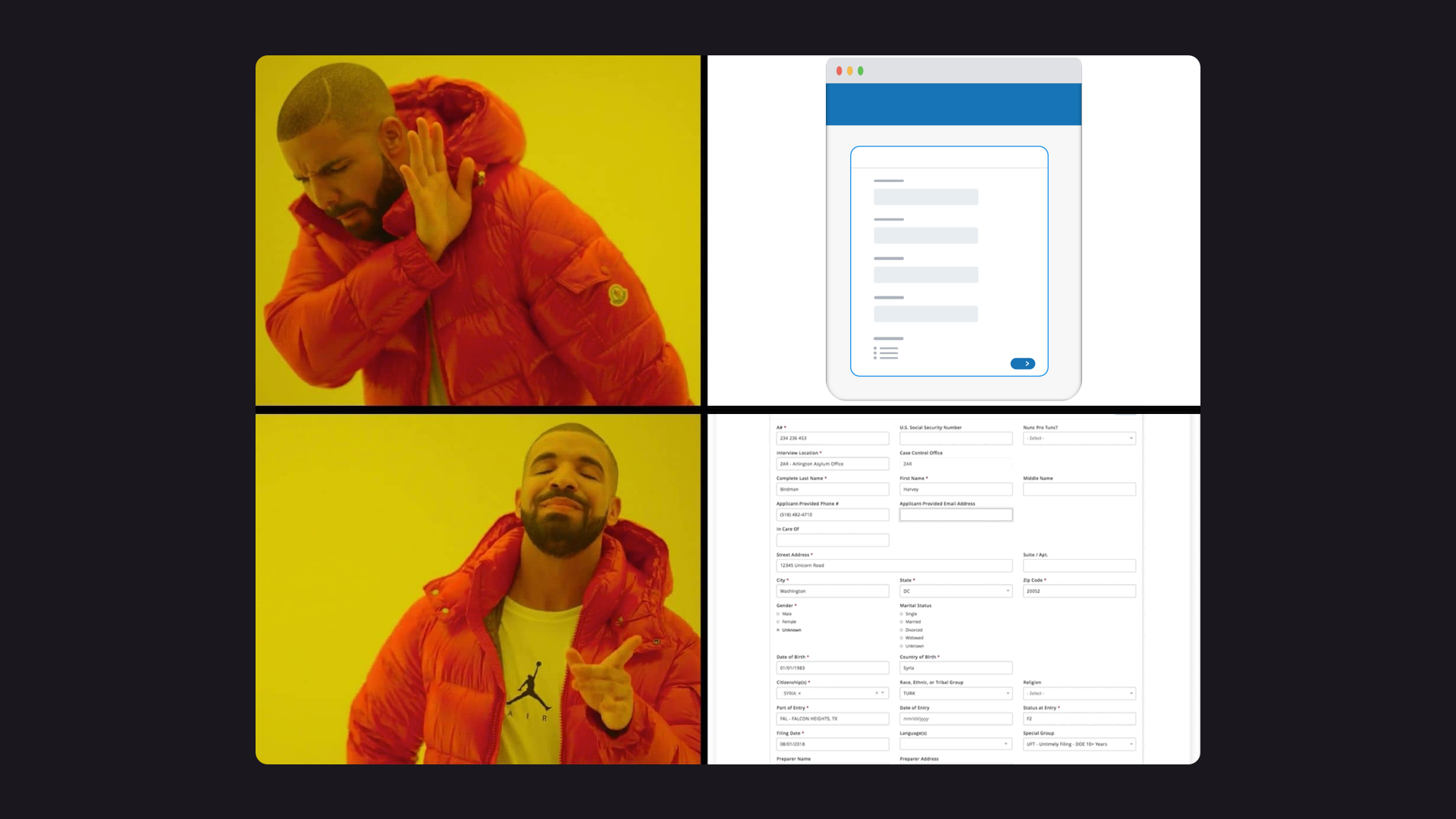 Hotline Bling meme of Drake rejecting a single column form in favor of a multi-column form.